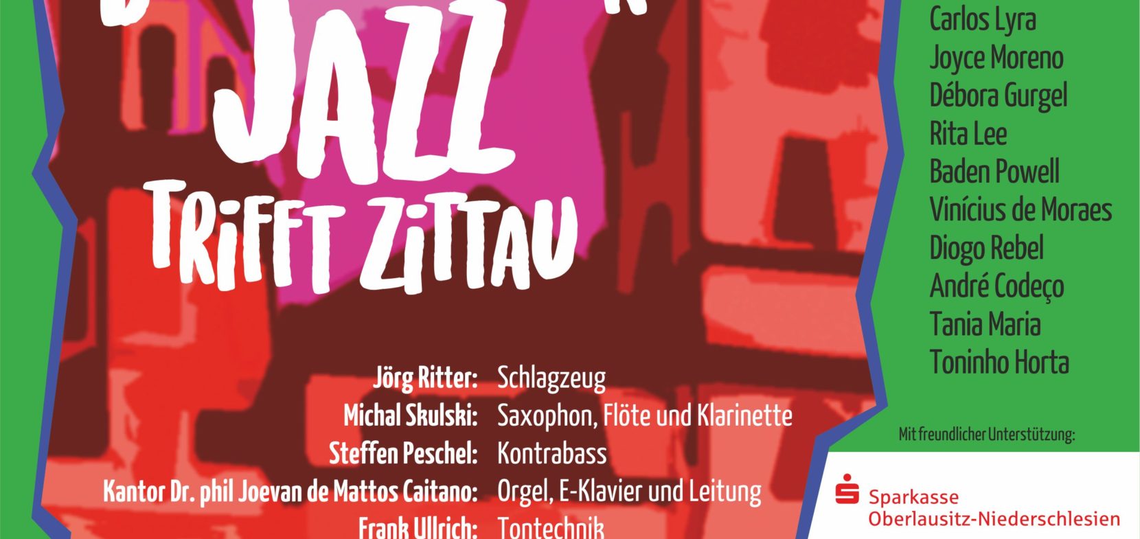 9. Juli 2023 Brasilianischer Jazz (Samba, Bach und Bossanova) trifft Zittau