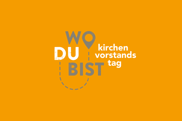 WO DU B IST: Anmeldung zum 3. Sächsischen Kirchenvorstandstag am 26.08.2023